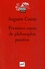 Auguste Comte - Premiers cours de philosophie positive - Préliminaires généraux et philosophie mathématique.
