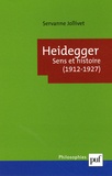 Servanne Jollivet - Heidegger - Sens et histoire (1912-1927).