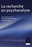 Michèle Emmanuelli et Roger Perron - La recherche en psychanalyse.