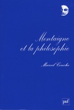 Marcel Conche - Montaigne et la philosophie.