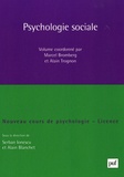 Alain Blanchet et Serban Ionescu - Psychologie sociale - Nouveau cours de psychologie, Licence.