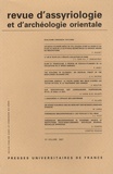 Jacob L. Dahl et Philippe Quenet - Revue d'assyriologie et d'archéologie orientale N° 101/2007 : .