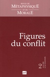 Isabelle Thomas-Fogiel - Revue de Métaphysique et de Morale N° 2, avril-juin 200 : Figures du conflit.