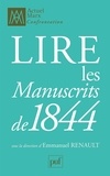 Emmanuel Renault - Lire les Manuscrits de 1844.