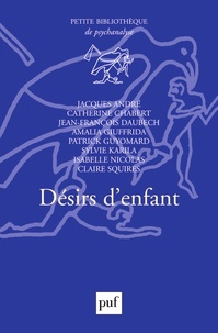 Jacques André et Catherine Chabert - Désirs d'enfants.