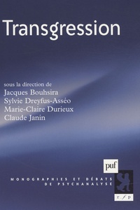 Jacques Bouhsira et Sylvie Dreyfus-Asséo - Transgression.