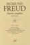 Sigmund Freud - Oeuvres complètes Psychanalyse - Volume 11, 1911-1913, Totem et tabou ; Rêves dans le folklore ; Formulations sur les deux principes ; Sur la dynamique du transfert ; Autres textes.