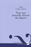 Joëlle Gardes Tamine - Pour une nouvelle théorie des figures.