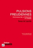 Teresa de Lauretis - Pulsions freudiennes - Psychanalyse, littérature et cinéma.
