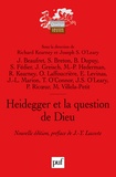 Richard Kearney et Joseph Stephen O'Leary - Heidegger et la question de Dieu.