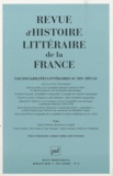José-Luis Diaz - Revue d'histoire littéraire de la France N° 3, Juillet 2010 : Les sociabilités littéraires au XIXe siècle.