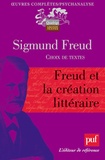 Sigmund Freud - Freud et la création littéraire.