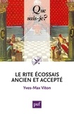 Yves-Max Viton - Le rite écossais ancien et accepté.