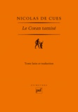 Nicolas de Cues - Le Coran tamisé.