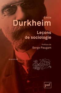 Emile Durkheim - Leçons de sociologie.