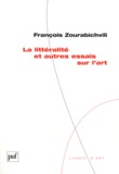 François Zourabichvili - La littéralité et autres essais sur l'art.