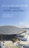 Charlotte Chastel-Rousseau et Laurence Des Cars - Le Louvre Abu Dhabi, nouveau musée universel ?.