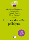 Evelyne Pisier et Géraldine Muhlmann - Histoire des idées politiques.