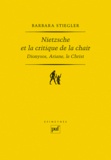 Barbara Stiegler - Nietzsche et la critique de la chair.