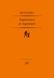 Edmund Husserl - Expérience et jugement - Recherches en vue d'une généalogie de la logique.
