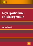 Eric Cobast - Leçons particulières de culture générale.