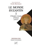 Cécile Morrisson - Le Monde Byzantin - Tome 1, L'Empire romain d'Orient 330-641.