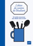  PUF - Cahier de cuisine de l'étudiant.