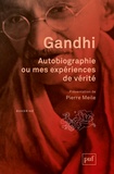  Gandhi - Autobiographie ou mes expériences de vérité.