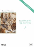 Fulcran Teisserenc - Le Sophiste de Platon.