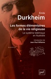 Emile Durkheim - Les formes élémentaires de la vie religieuse - Le système totémique en Australie.