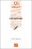 Charles Higounet - L'écriture.