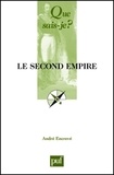 André Encrevé - Le Second Empire.