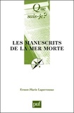 Ernest-Marie Laperrousaz - Les manuscrits de la mer morte.