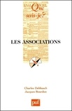 Charles Debbasch et Jacques Bourdon - Les associations.