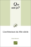 Gérard Monnier - L'architecture du XXe siècle.