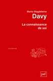 Marie-Madeleine Davy - La connaissance de soi.