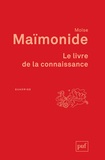  Moïse Maïmonide - Le livre de la connaissance.
