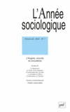 Pierre Lascoumes - L'Année sociologique Volume 63 N° 1/2013 : L'Argent, circuits et circulation.