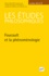 Jean-Claude Monod - Les études philosophiques N° 3, Juillet 2013 : Foucault et la phénoménologie.