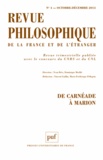 Yvon Brès et Dominique Merllié - Revue philosophique N° 4, Octobre-décembre 2013 : De Carnéade à Marion.