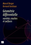Marcel Berger et Bernard Gostiaux - Géométrie différentielle : variétés, courbes et surfaces.