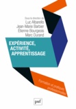 Luc Albarello et Jean-Marie Barbier - Expérience, activité, apprentissage.