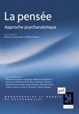 Michèle Emmanuelli et Félicie Nayrou - La pensée - Approche psychanalytique.