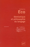 Umberto Eco - Sémiotique et philosophie du langage.