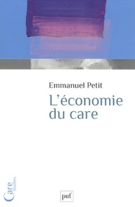 Emmanuelle Petit - L'économie du care.