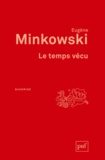 Eugène Minkowski - Le temps vécu.