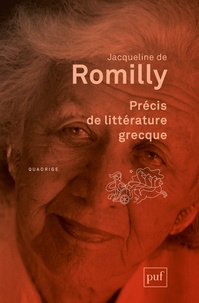 Jacqueline de Romilly - Précis de littérature grecque.