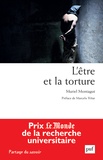 Muriel Montagut - L'être et la torture.