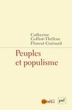 Catherine Colliot-Thélène et Florent Guénard - Peuples et populisme.