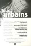 Frédéric Bonnet - Tous urbains N° 5, Mars 2014 : .